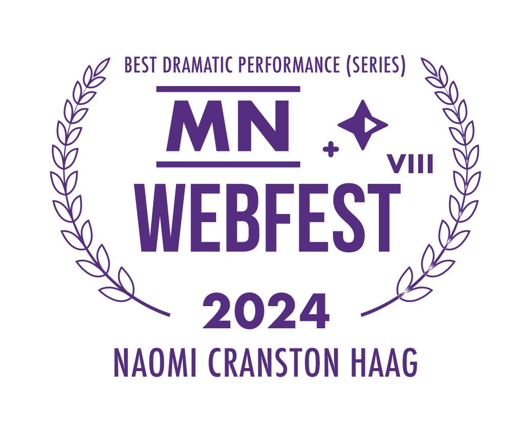 Best Dramatic Performance in a Series (Naomi Cranston Haag)