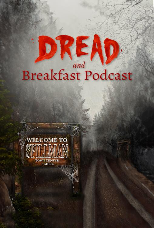 Dread and Breakfast