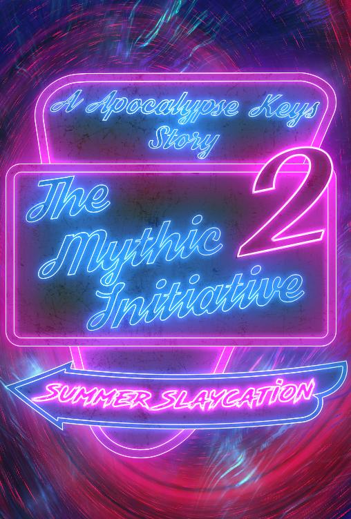 The Mythic Initiative 2: Summer Slaycation