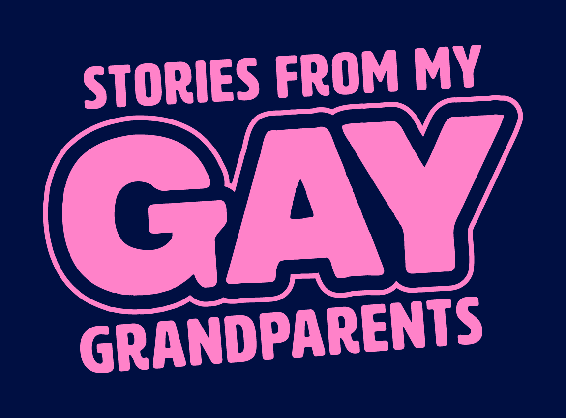 Histoires de mes grands-parents homosexuels