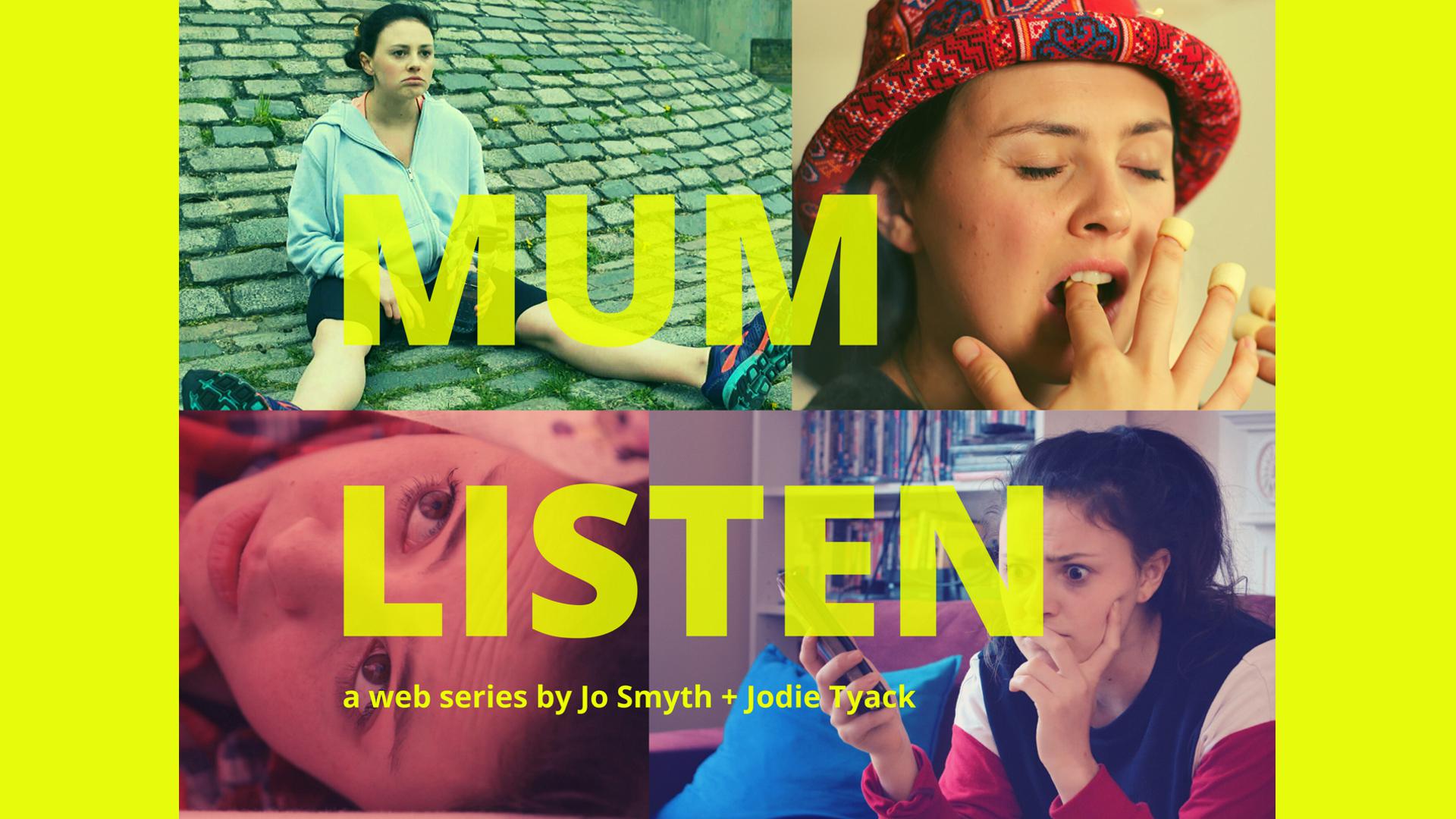 Mum Listen