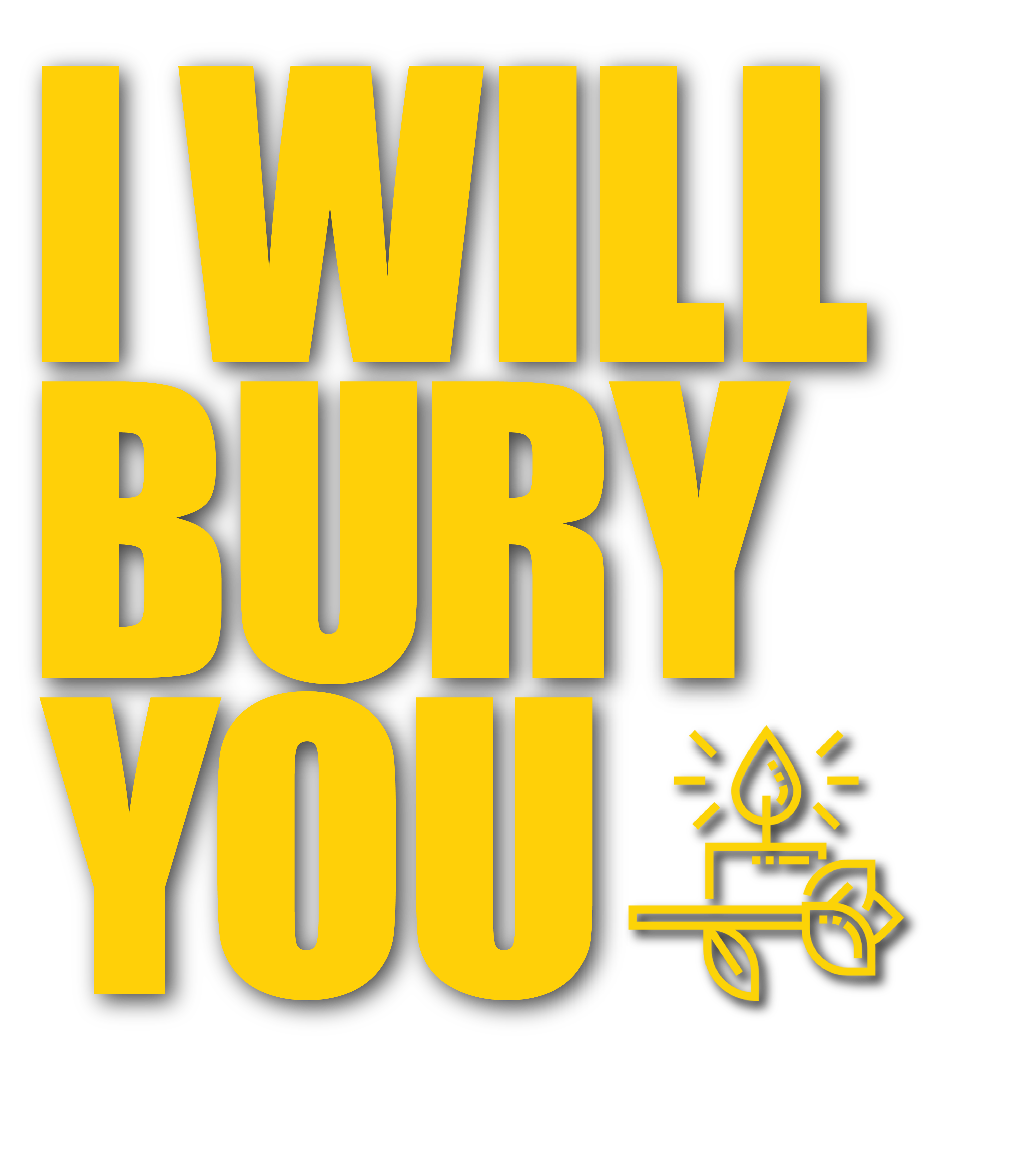 I WILL BURY YOU (Saison 2 - EP #2 "Anger")